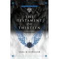 The Testament of Thirteen