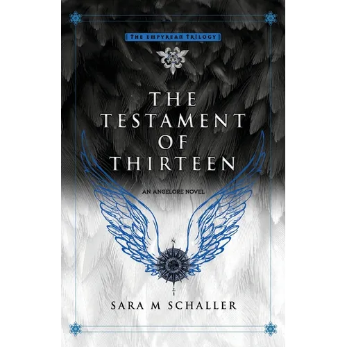 The Testament of Thirteen