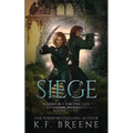 Siege (Warrior Chronicles #5)