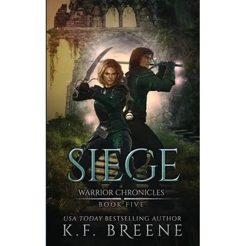 Siege (Warrior Chronicles #5) - Paperback