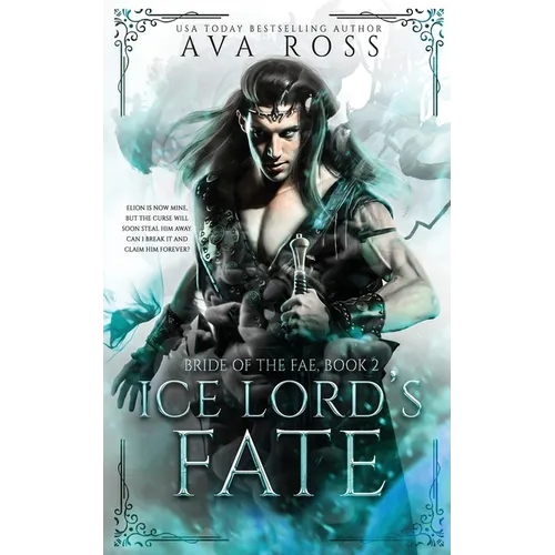 Ice Lord's Fate: A Fantasy Romance