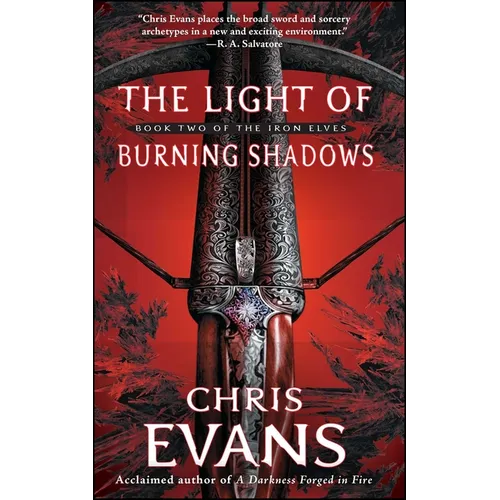Light of Burning Shadows: Book Two of the Iron Elves