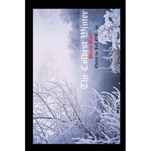 The Coldest Winter