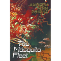 The Mosquito Fleet