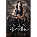 Stolen by Monsters