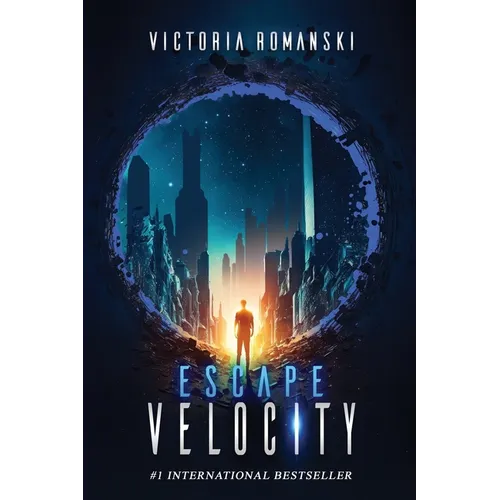 Escape Velocity: A Dystopian Time Travel Sci-Fi Thriller