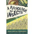 A Psychology of Insects