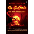 Go-Go Girls of the Apocalypse