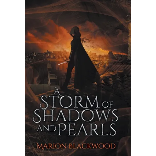 A Storm of Shadows and Pearls