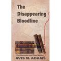The Disappearing Bloodline