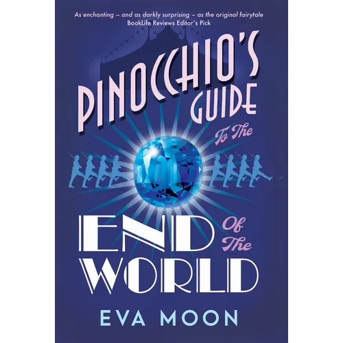 Pinocchio's Guide to the End of the World