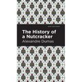 History of a Nutcracker