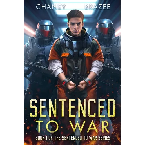 Sentenced to War