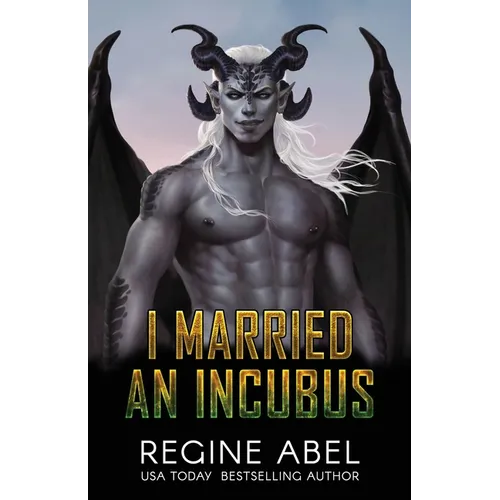 I Married an Incubus