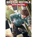 Battle Royale: Enforcers, Vol. 5