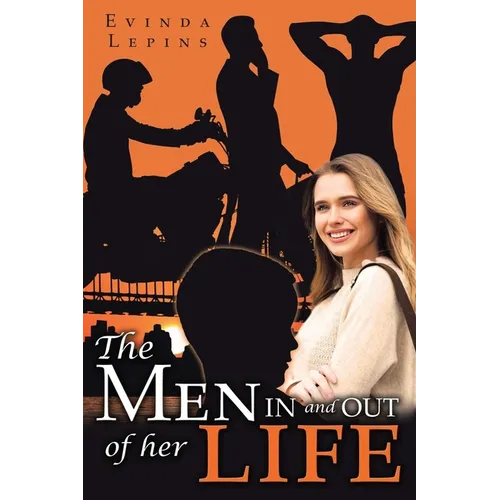 The Men In and Out of Her Life