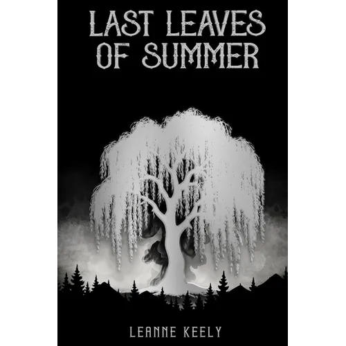 Last Leaves of Summer