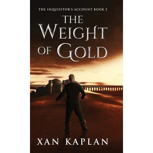 The Weight of Gold