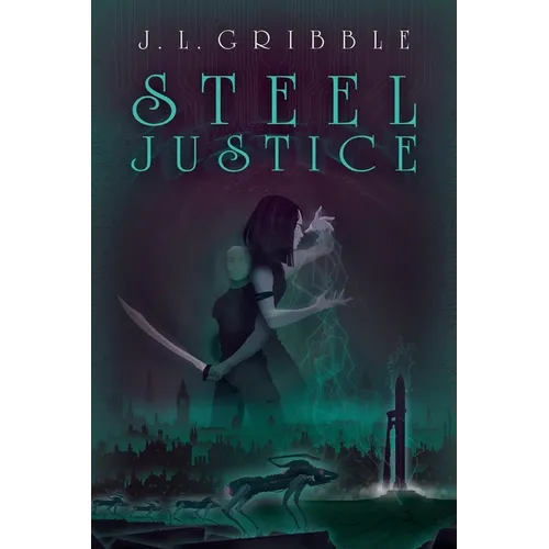Steel Justice