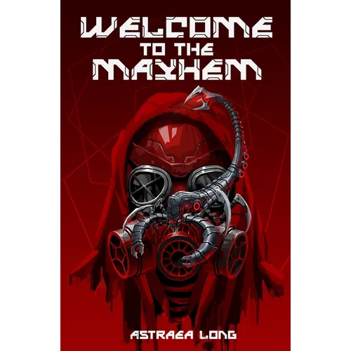 Welcome to the Mayhem