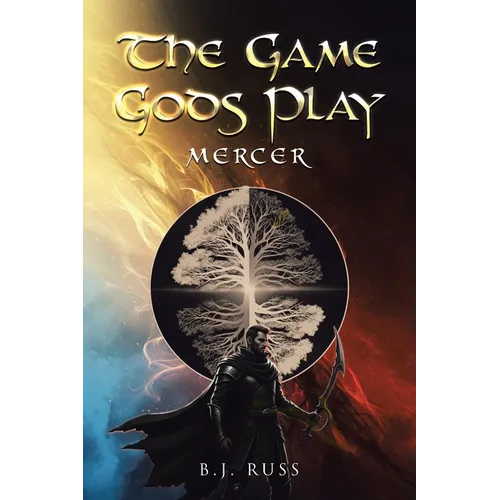 The Game Gods Play: Mercer