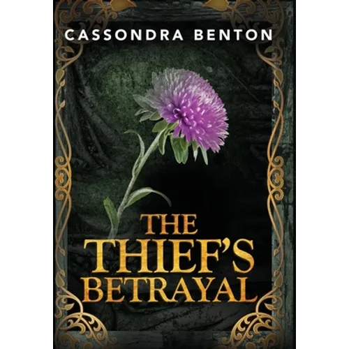 The Thief's Betrayal