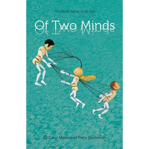 Of Two Minds: The Minds Series, Book One