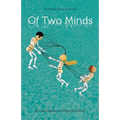 Of Two Minds: The Minds Series, Book One