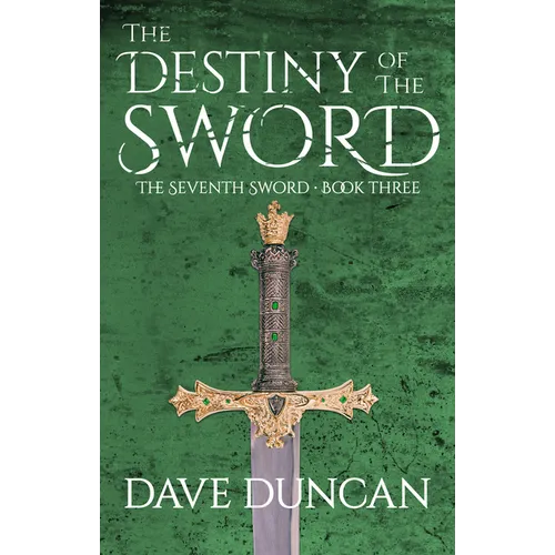 The Destiny of the Sword - Paperback