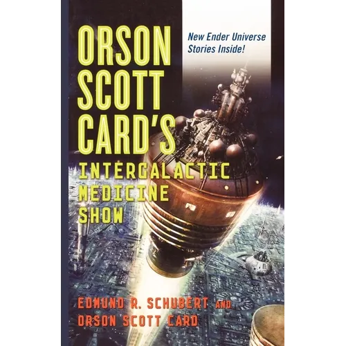 Orson Scott Card's Intergalactic Medicine Show: An Anthology