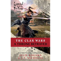 A Throne Betrayed: A Legend of the Five Rings Novel