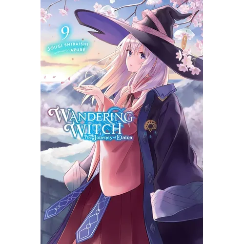 Wandering Witch: The Journey of Elaina, Vol. 9 (Light Novel): Volume 9