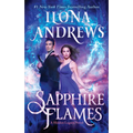 Sapphire Flames: A Hidden Legacy Novel