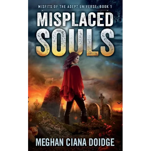 Misplaced Souls