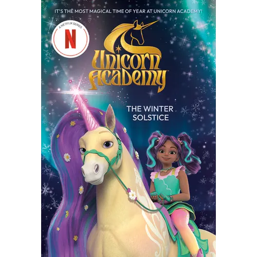 Unicorn Academy: The Winter Solstice