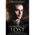 Waking Up Lost: A Mystical Fantasy Adventure