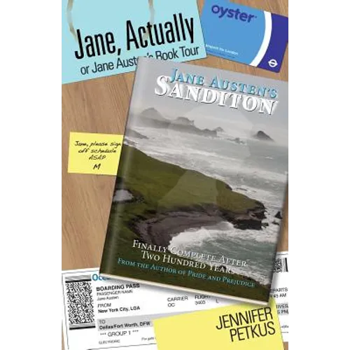 Jane, Actually: or Jane Austen's Book Tour