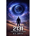 2131: The Edge of Hope
