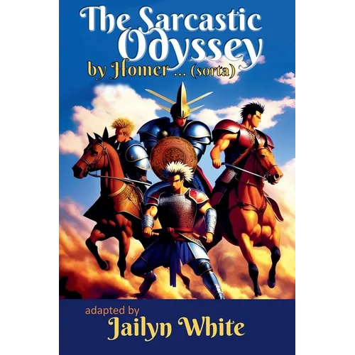 The Sarcastic Odyssey