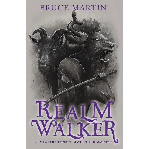 Realm Walker: Somewhere Between Mayhem and Madness