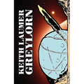 Greylorn by Keith Laumer, Science Fiction, Adventure, Fantasy, Space Opera