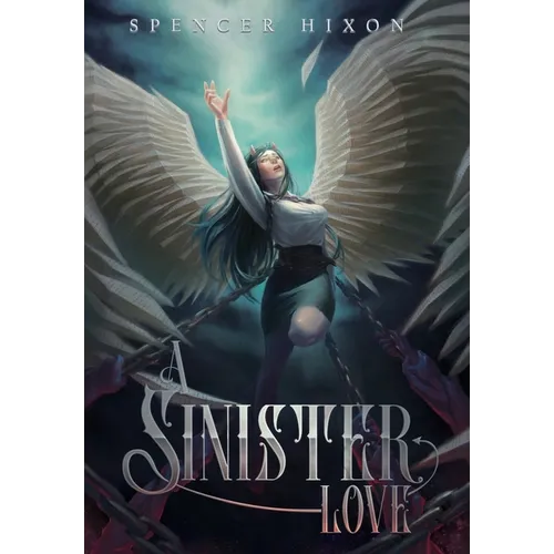 A Sinister Love