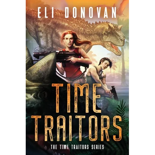 Time Traitors