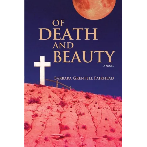Of Death and Beauty