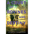A Court of Bovines and Destiny