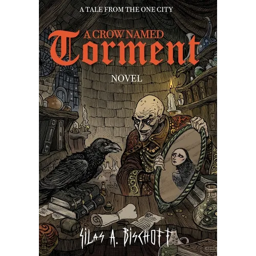 A Crow Named Torment