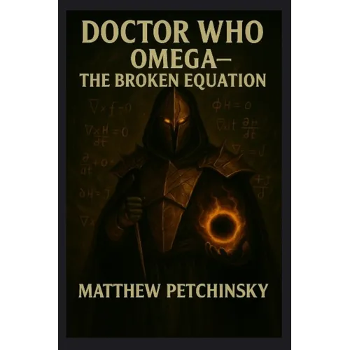 Doctor Who: Omega: The Broken Equation