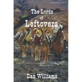 The Lords of Leftovers