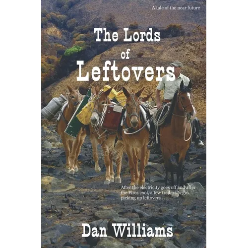 The Lords of Leftovers