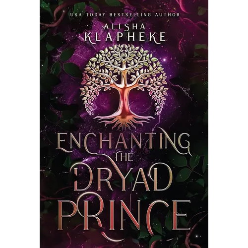 Enchanting the Dryad Prince